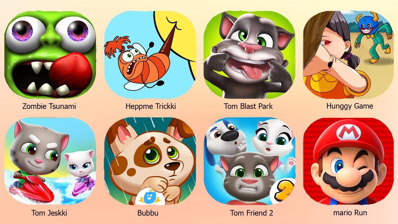 Tom My Friend 1+2,Zombie Tsunami,Tom Blast Park,Mario Run,Duddu,Hepple Me Trickky,Hunggy Games...