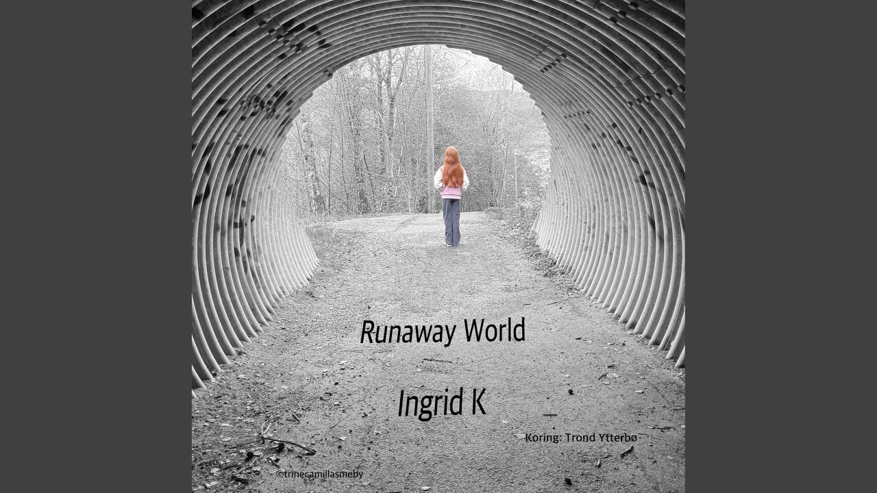 Runaway world