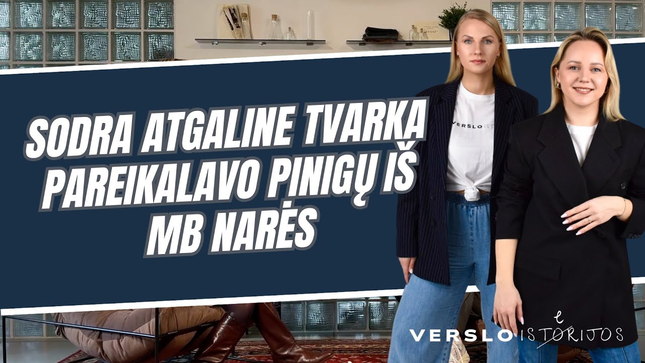 Akibrokštas: Sodra atgaline tvarka pareikalavo pinigų iš MB narės
