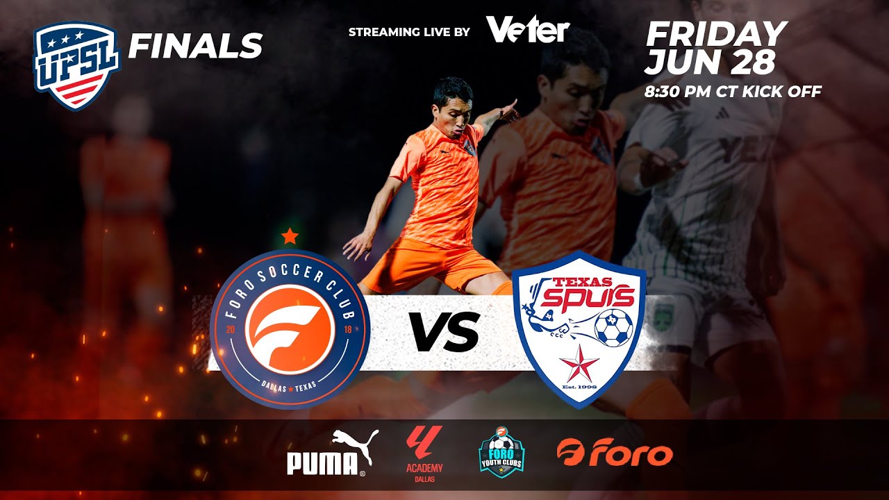 UPSL PLAYOFFS | Foro SC vs Texas Spurs | 2024 Spring Season