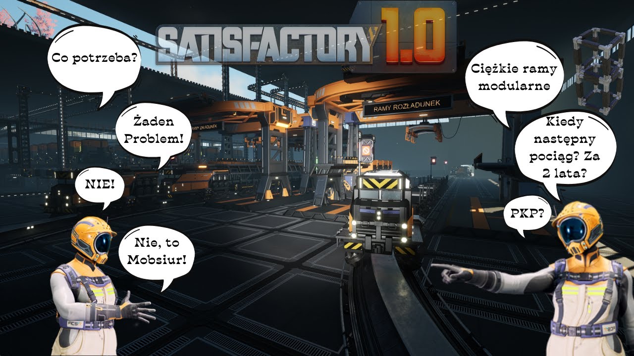 SATISFACTORY 1.0 #45: Fabryka Ram i Dworzec, Którego Nie Zbudowało PKP! 