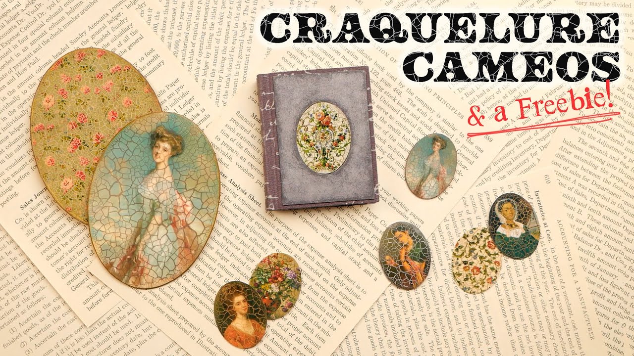 Crackled Craquelure Cameos with a FREEBIE