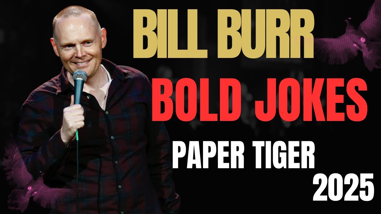 Bill Burr&rsquo;s Bold Jokes in &lsquo;Paper Tiger&rsquo; &ndash; Controversial Moments Compilation 2025