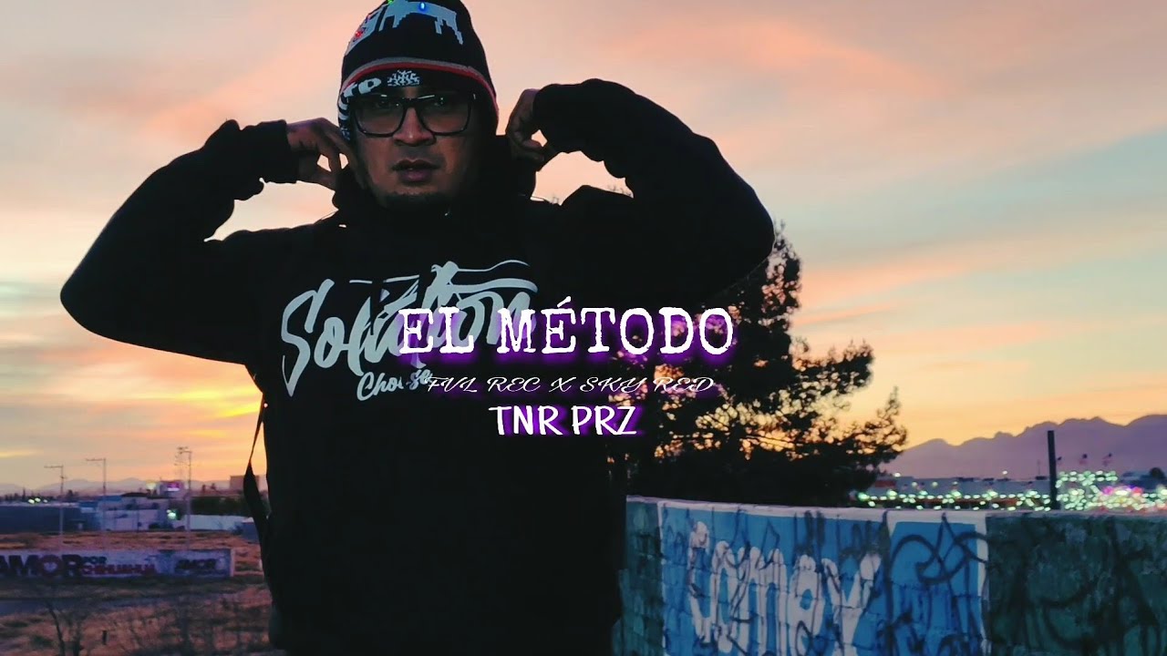 El MÉTODO - TNR PRZ Ft @3erklanoficial928  #SkyRedProduction