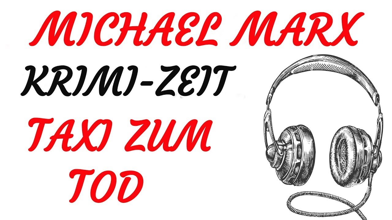 KRIMI Hörspiel - Michael Marx - TAXI ZUM TOD (1986)