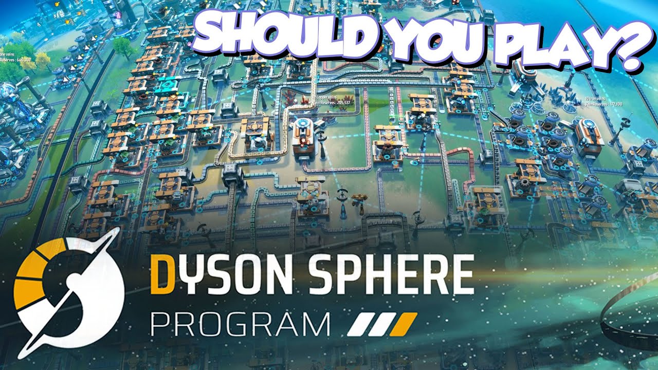 Should You Play Dyson Sphere Program? A Video Game Review!