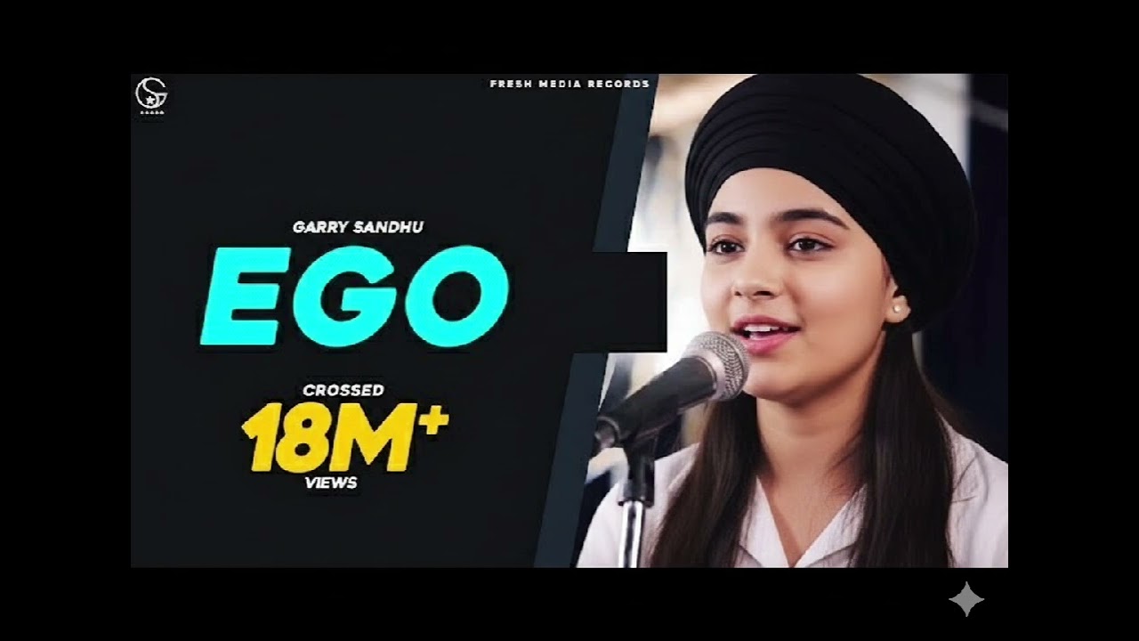 Ego | Garry Sandhu (Female Version) | classical version | #punjabi sing | One eye video