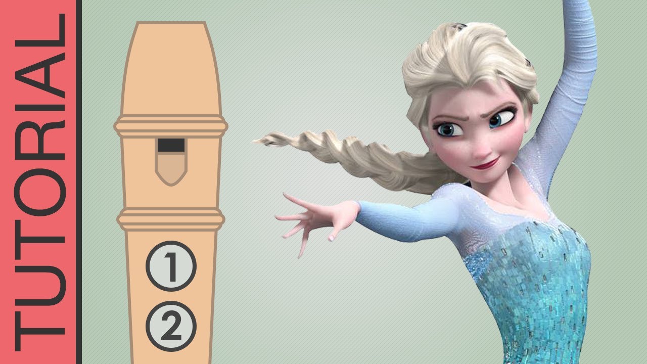 Let It Go (Frozen) - Recorder Notes Tutorial