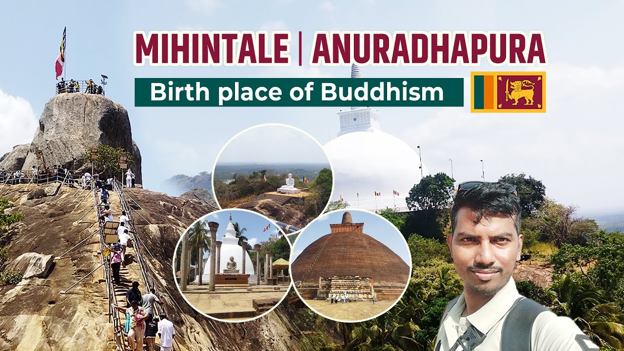 Mihintale - Birth place of Buddhism in SriLanka  | Jetavanaramaya Monastery, Anuradhapura SriLanka