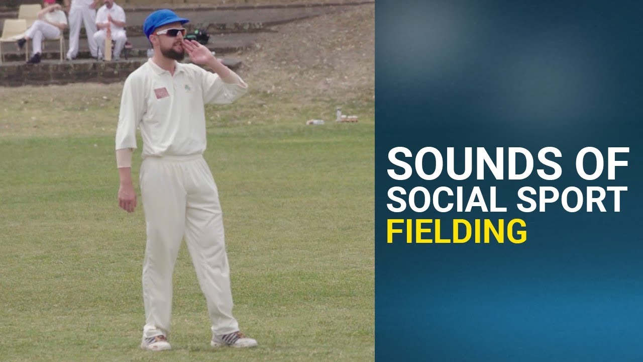 Sounds Of Social Sport - Fielding