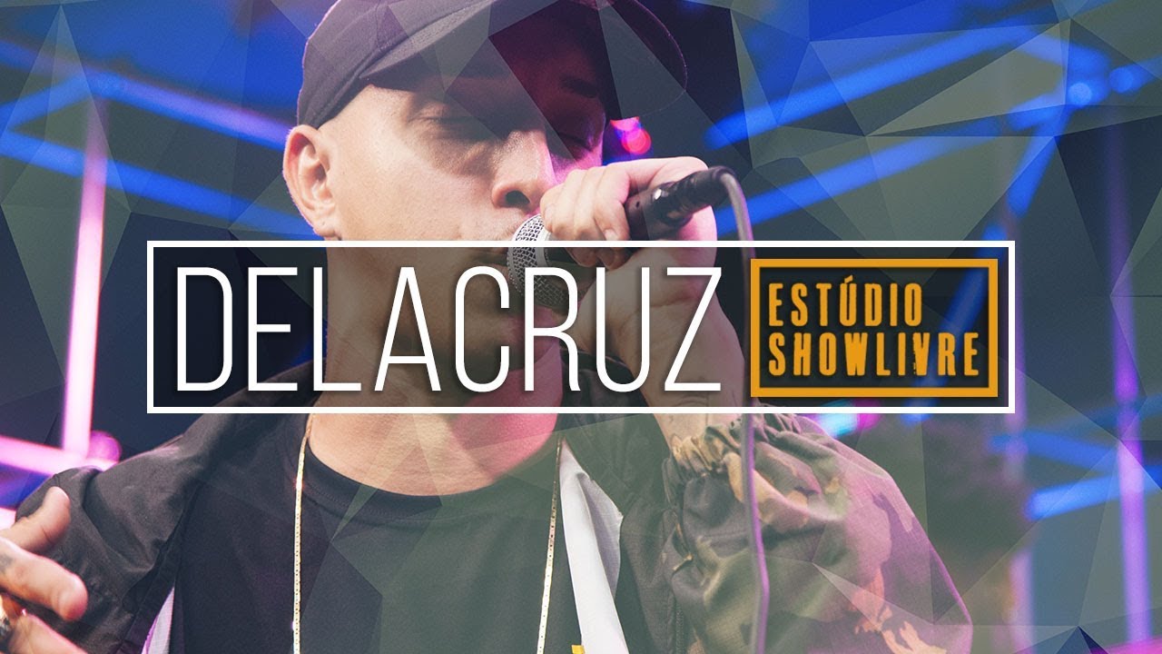 Delacruz - Sobre Nós - Ao Vivo no Estúdio Showlivre