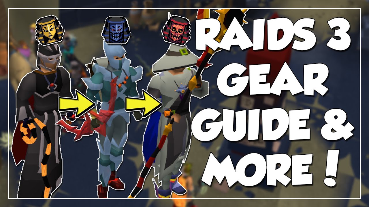 Raids 3 Gear Progression & Beginner Intro Guide! - Tombs of Amascut OSRS (1/6)