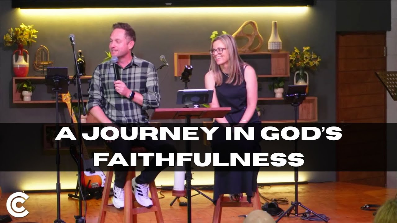 A Journey in God's Faithfulness | Martyn & Roxy Kilian | 18 Jan 26