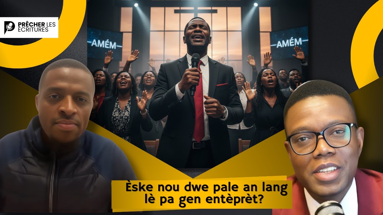 Si pa gen entèprèt, èske ou dwe pale an Lang? Kisa Bib la di? Gwo Deba.