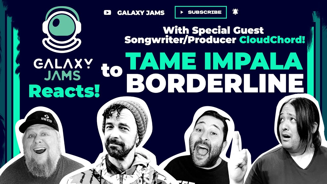 Tame Impala | Borderline | Reaction with Cloudchord