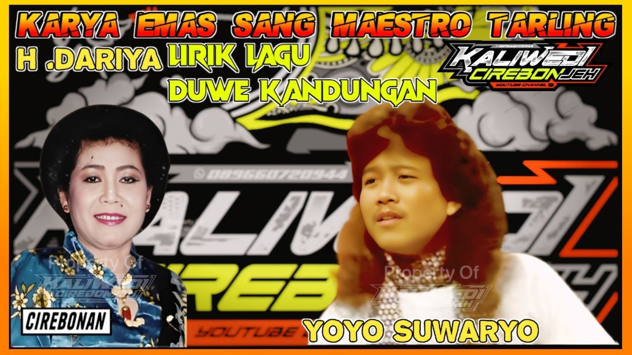 Duwe Kandungan Duet Melegenda  H.DARIYAH & YOYO SUWARYO  Tarling  Pantura Tersukses Lirik Lagu 