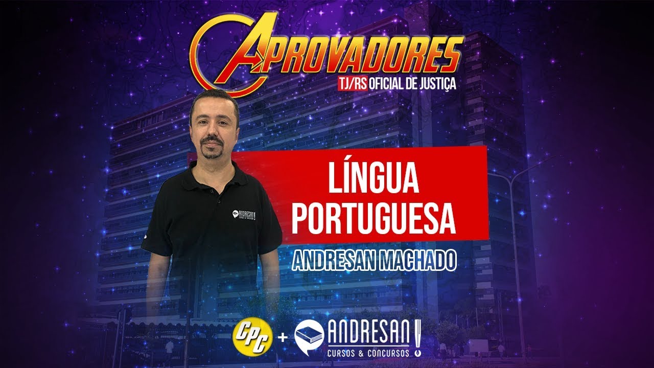 Conjunção Integrante - Português - OJ do TJ/RS - Andresan Machado