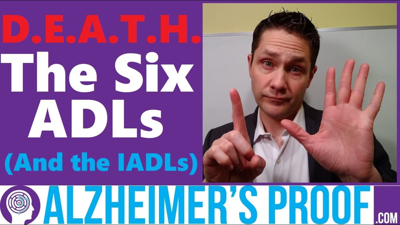 Activities of Daily Living (ADLs) & Instrumental Activities (IADLs)