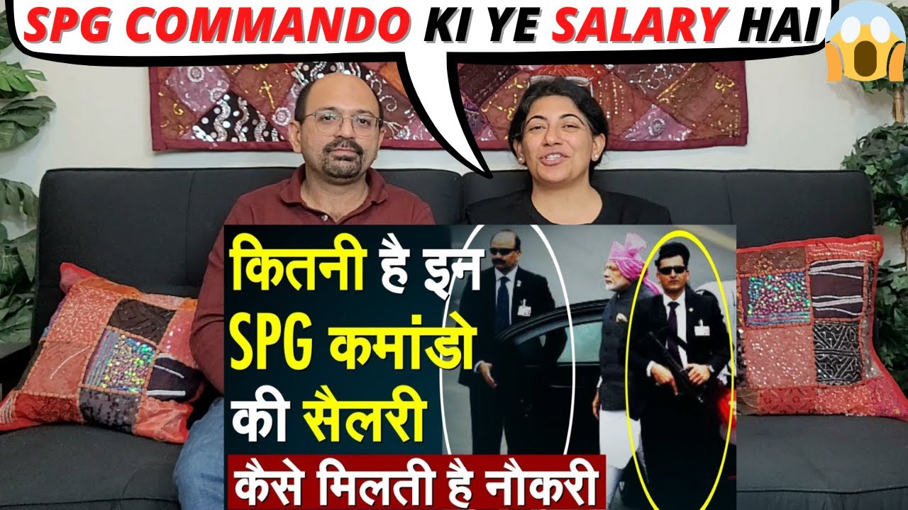 कितनी है इन SPG कमांडो की सैलरी कैसे मिलती है नौकरी | Salary Of SPG Commando | PM Modi | Reaction !