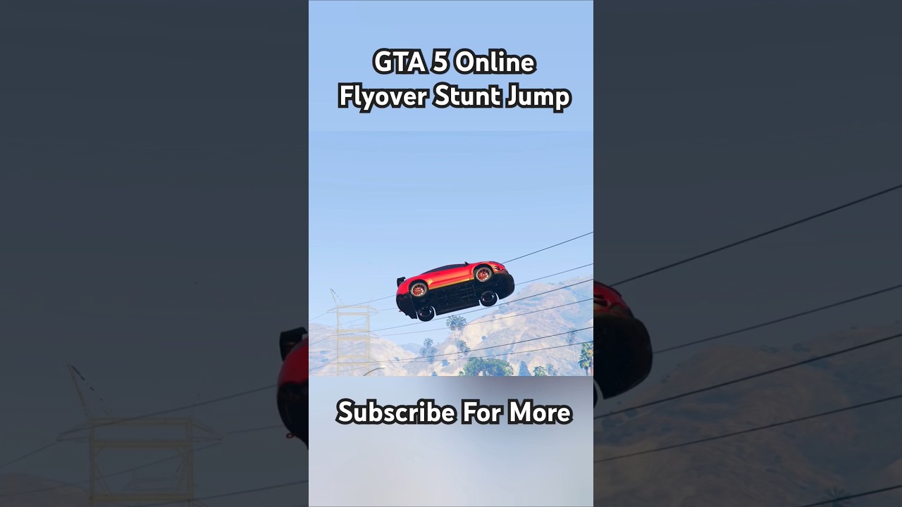 GTA 5 Online Flyover Stunt Jump 