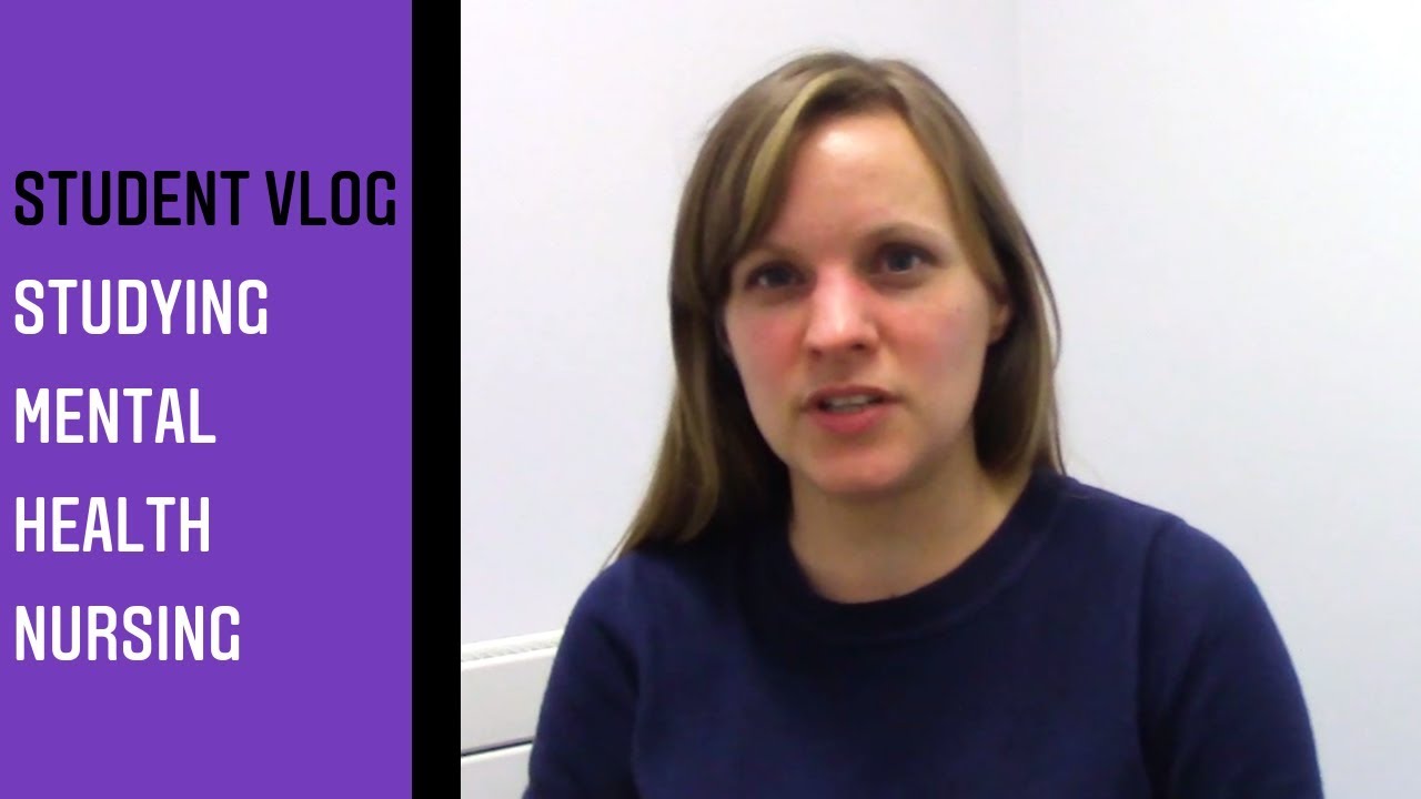 Studying Mental Health Nursing | Student vlog