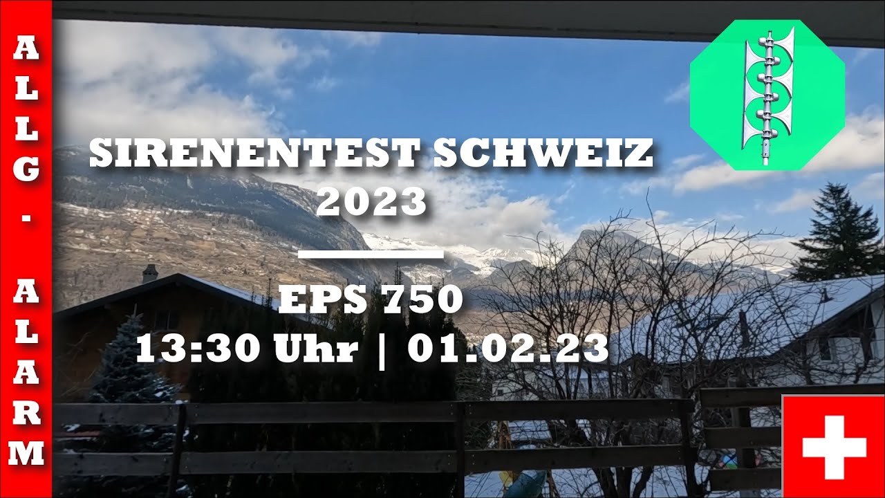 Sirenentest Schweiz 2023 | Brig-Glis | EPS 750 | Allgemeiner Alarm