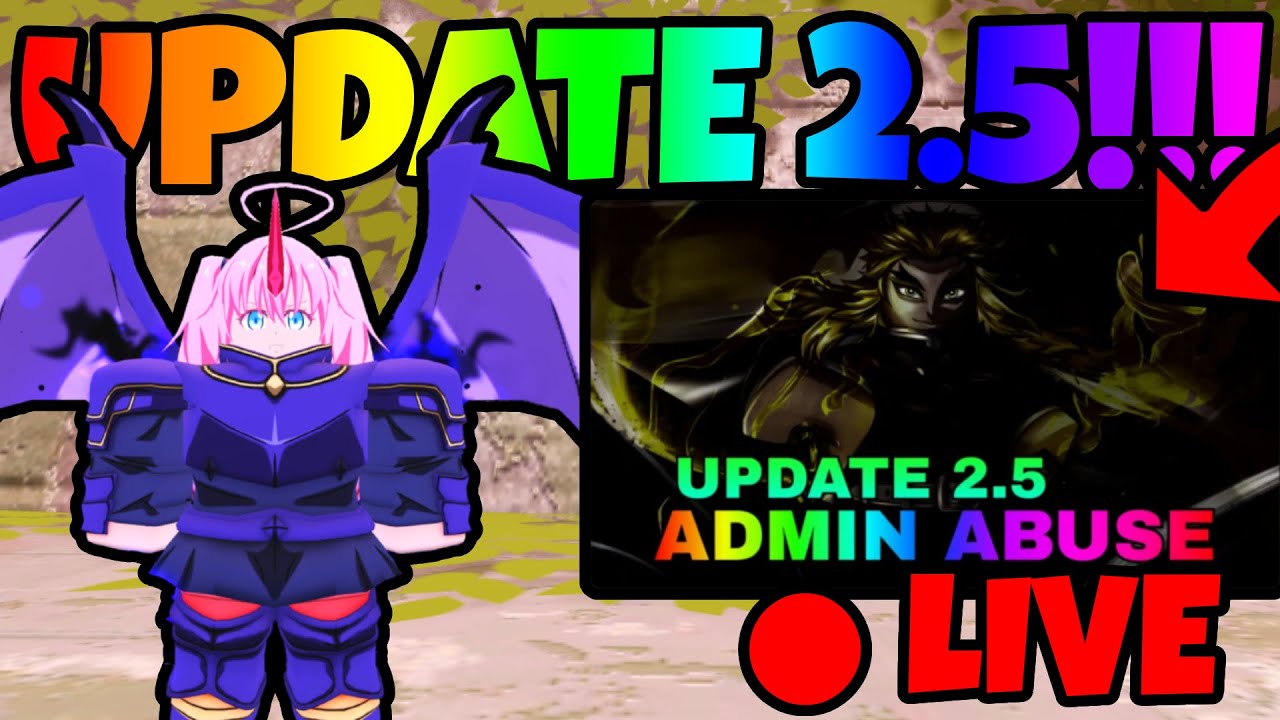 🔴LIVE *UPDATE 2.5* IS HERE | ADMIN ABUSE | Grinding + Carries!! | Anime Ghosts