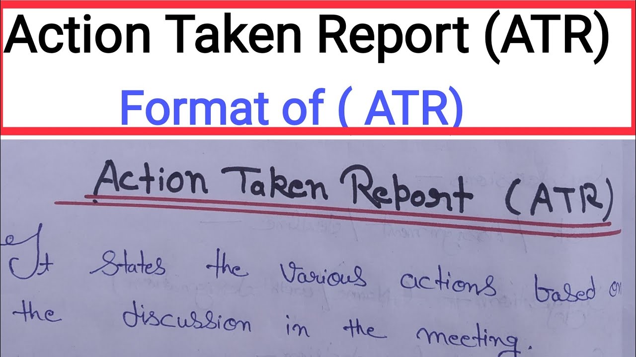 Action Taken Report (ATR) In Business Communication || Format of action taken report (ATR)
