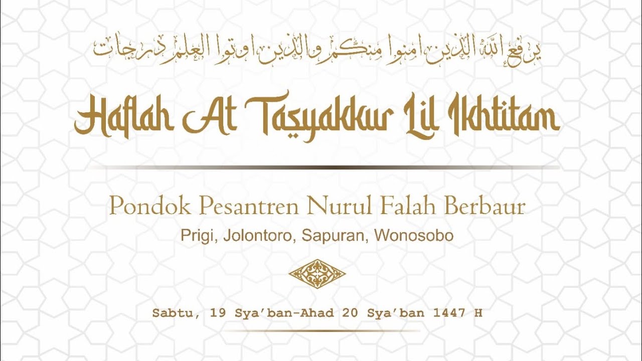 🔴LIVE || PRA HAFLAH AT - TASYAKUR LIL IKHTITAM PONPES NURUL FALAH BERBAUR SABTU,19 SYA'BAN 1447H