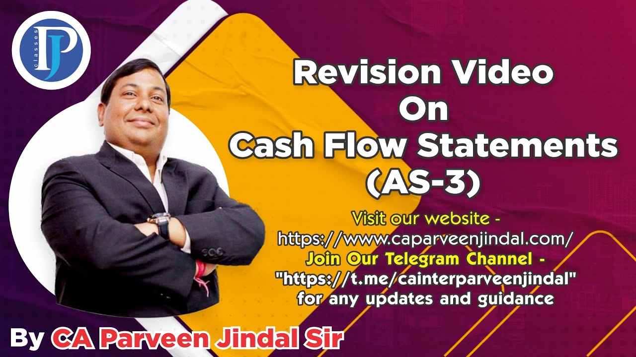Revision Video On Cash Flow Statements (AS- 3)