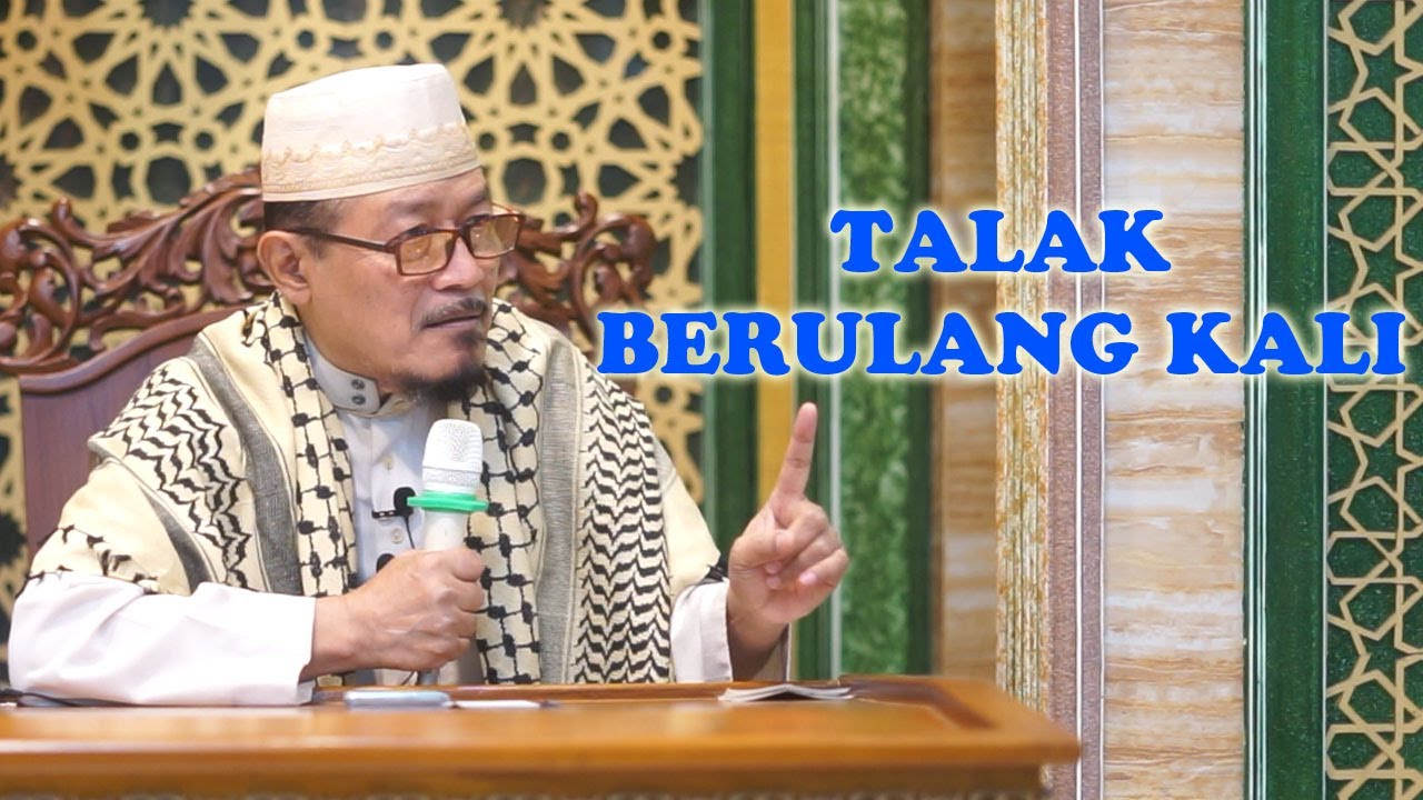 SUAMI BERKALI - KALI TALAK ISTRI TAPI TIDAK MENGAKUI DAN MENGAJAK RUJUK : Prof Dr KH Ahmad Zahro MA