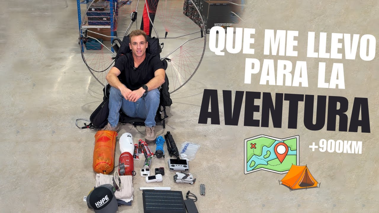 Así preparo mi paramotor para una aventura en completa autonomía 🚀🪂