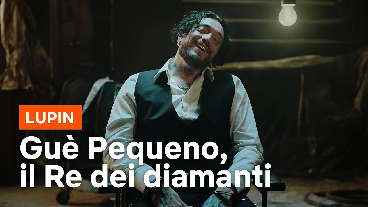 LUPIN | Guè Pequeno, il Re dei diamanti | Netflix Italia