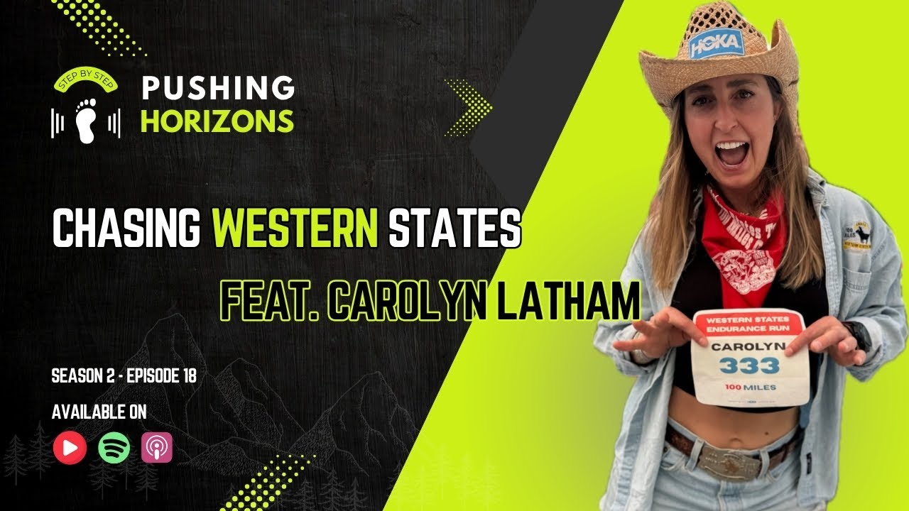 Carolyn Latham | Chasing Western States | Season 2 Episode 18