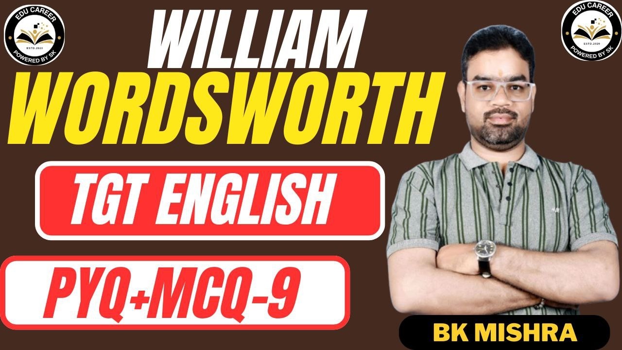 UP TGT English 2026 || UP TGT EXAM  2026 | william wordsworth | biography ||TGT ENGLISH
