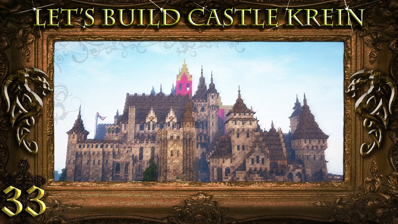 Minecraft: Let's Build Castle Krein - Ep.33 - Now on Conquest Reforged