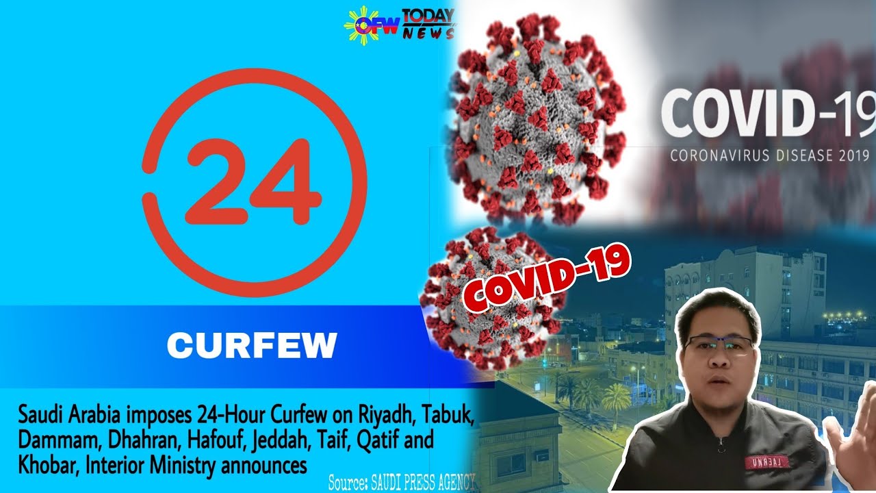 24 HR CURFEW IN SOME CITIES IN SAUDI ARABIA |CORONAVIRUS UPDATE