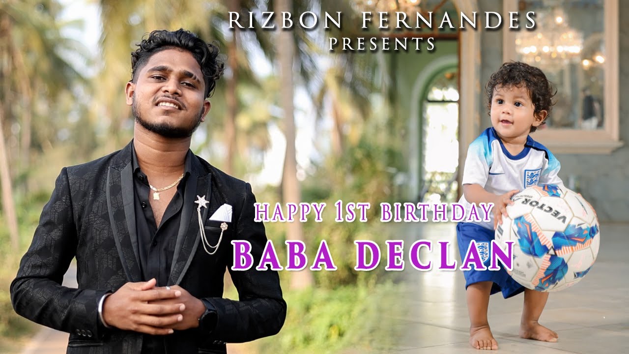 Happy 1st Birthday Baba Declan / Konkani Orignal Song