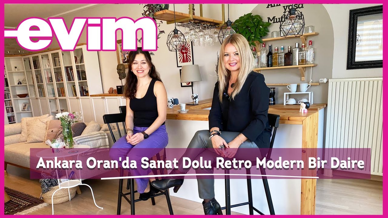 Ankara Oran'da Sanat Dolu Retro Modern Bir Daire | Evim ile Ev Turu