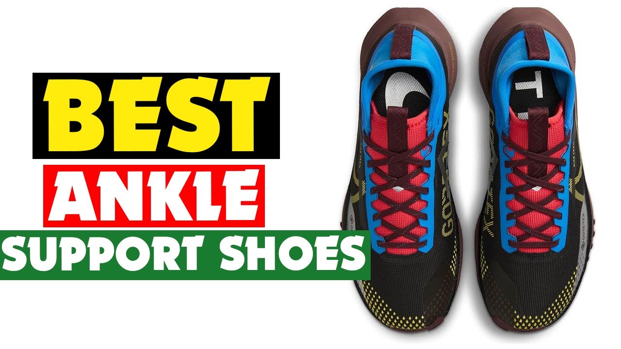 ✅Top 10 Best Ankle Support Shoes of 2025