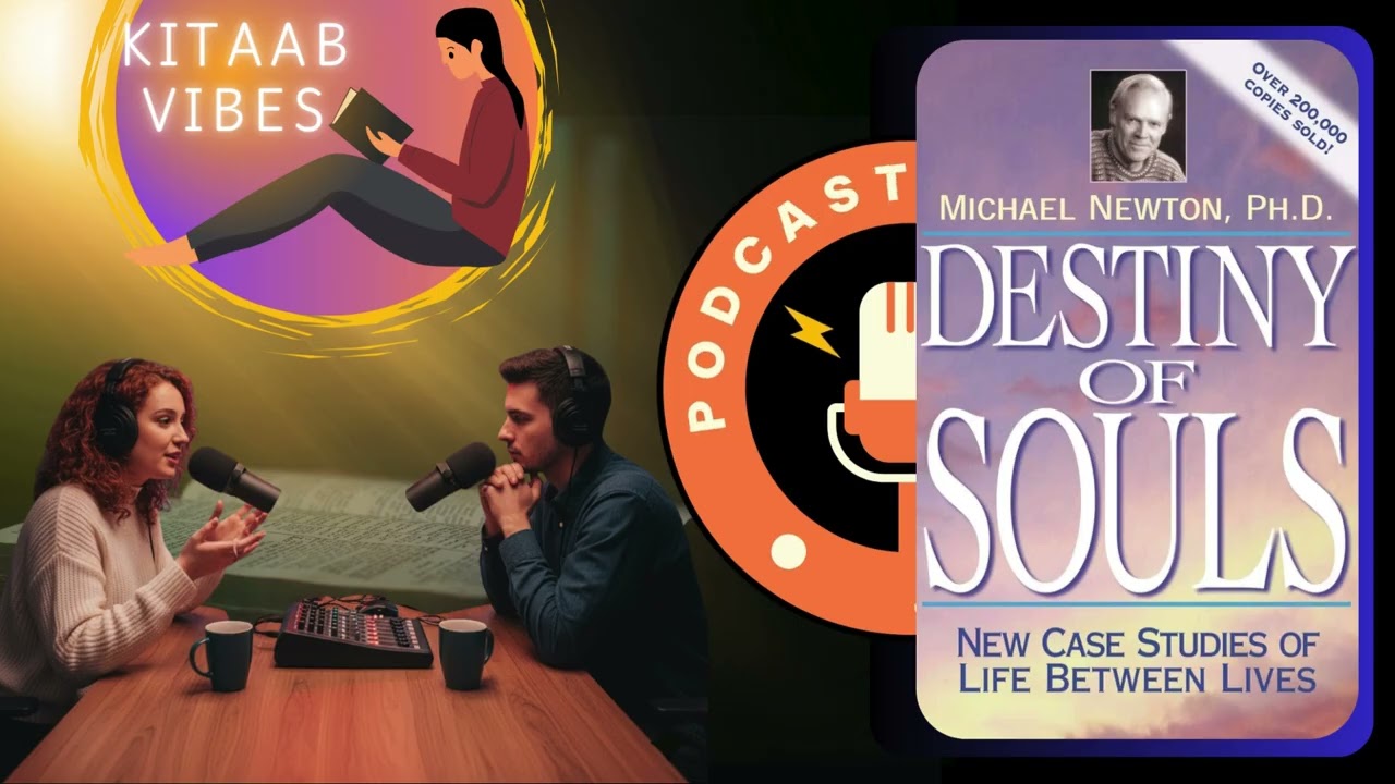 Destiny of Souls by Michael Newton | Hindi | Full Book Discussion  #kitaabvibes