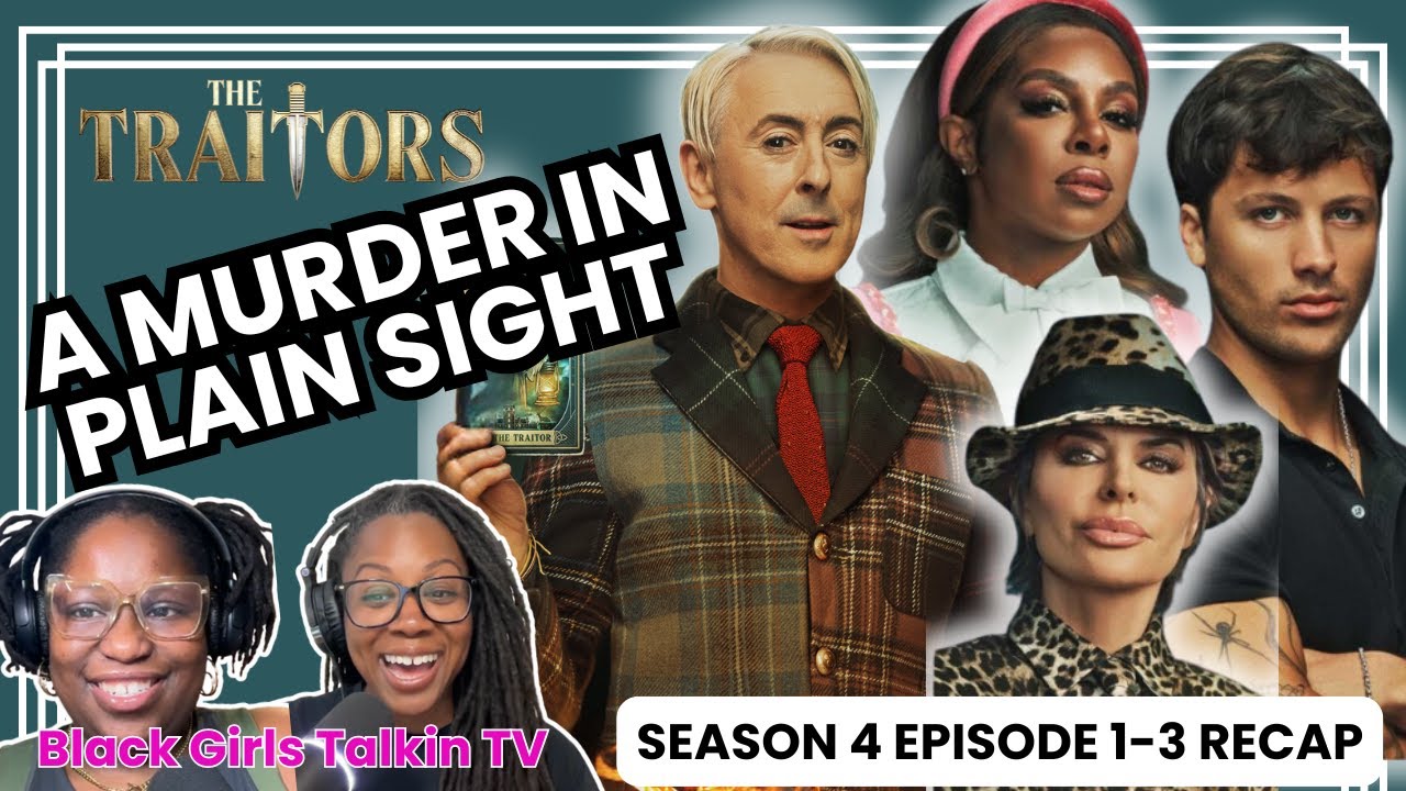 Traitors is BACK baby!! | Traitors Season 4 Episodes 1-3 Recap