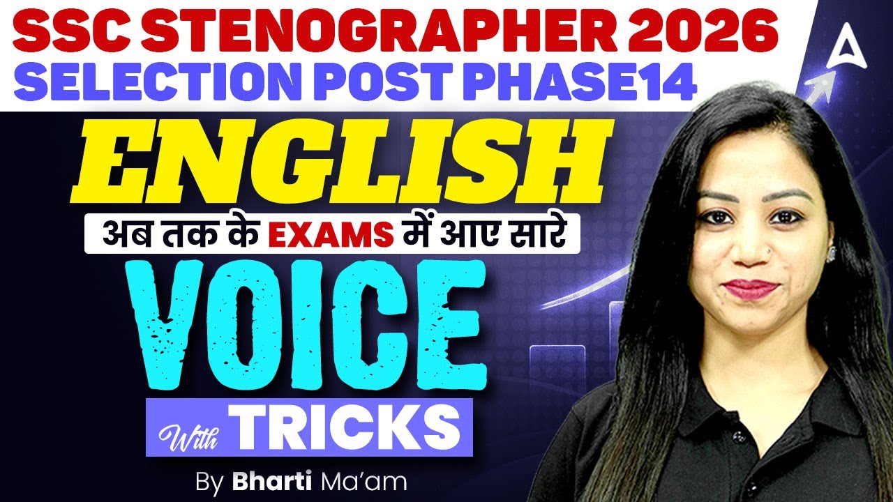 SSC Stenographer/Selection Post English Classes 2026 | Voice Tricks | English By Bharti Mam