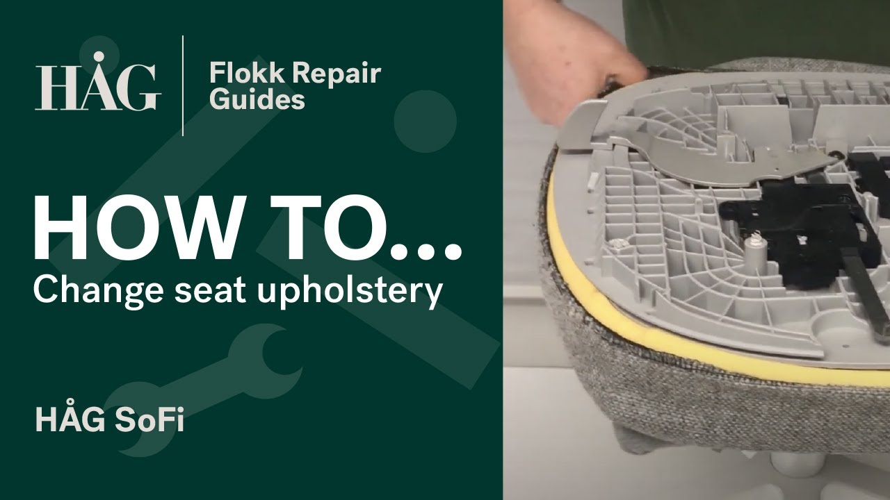 How to change the seat upholstery | H&Aring;G SoFi | Flokk Repair Guide