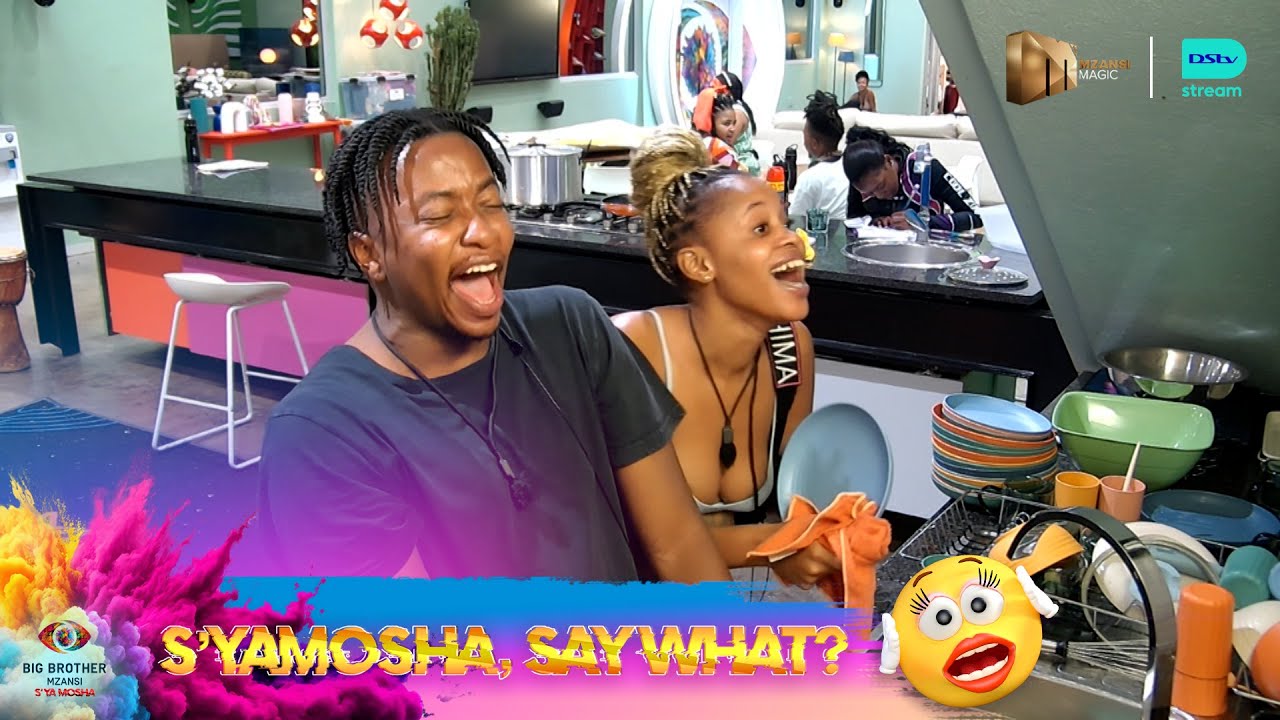 Funniest things said in the S’ya Mosha house – BBMzansi | S4 | Mzansi Magic