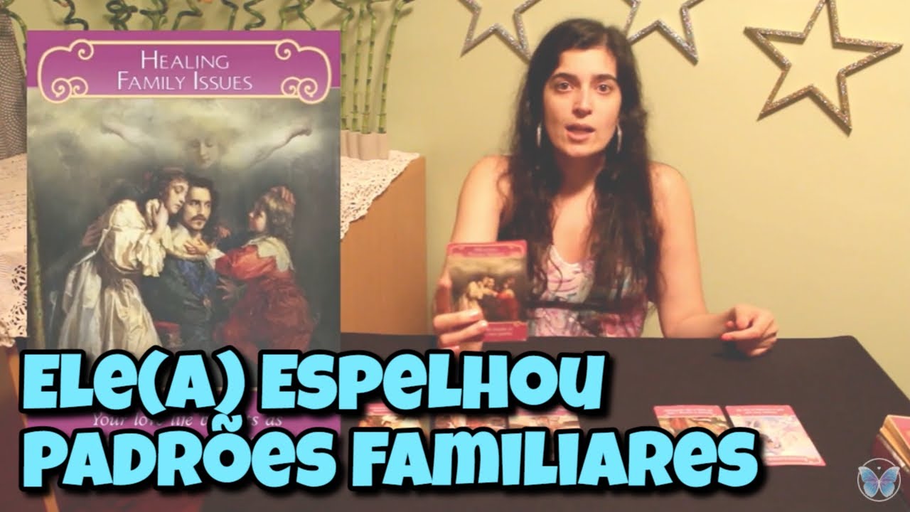 Ele(a) Espelhou Padrões Familiares 💗 Leitura Tarot Oráculos