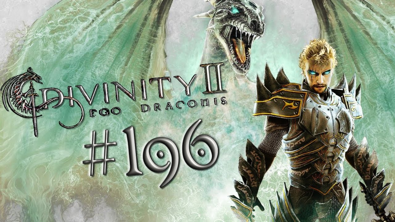 Let's Play DIVINITY II: EGO DRACONIS 🐉 196: Zurück In Den Abgrund [Albtraum]