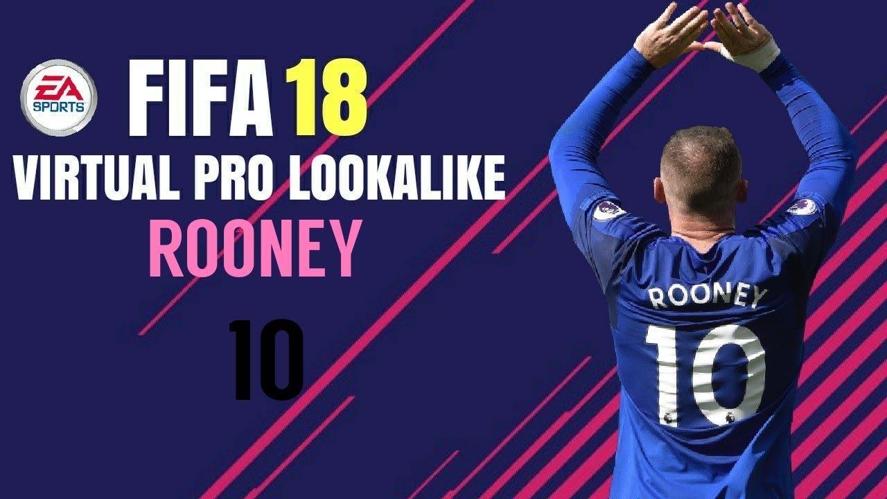 FIFA 18 | VIRTUAL PRO LOOKALIKE TUTORIAL - WAYNE ROONEY