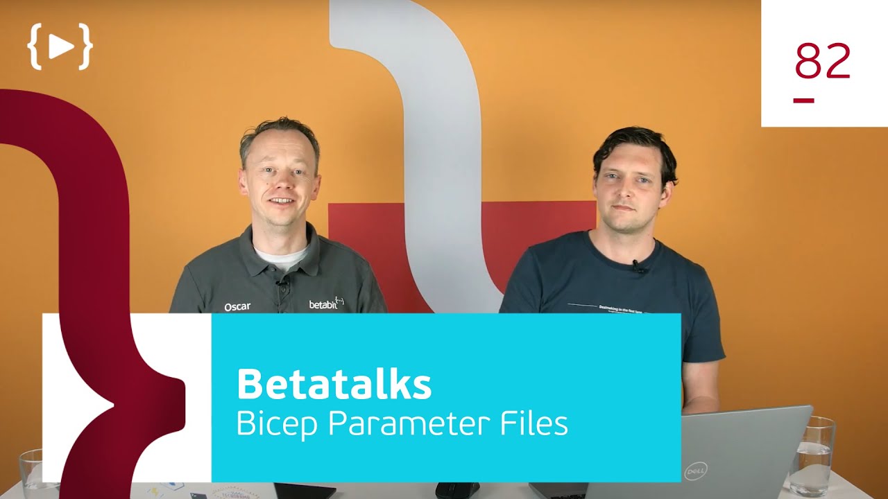 82. Bicep Parameter Files