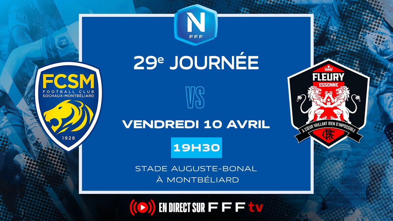 J29 I FC Sochaux-Montb&eacute;liard vs FC Fleury en replay I National 2025-2026